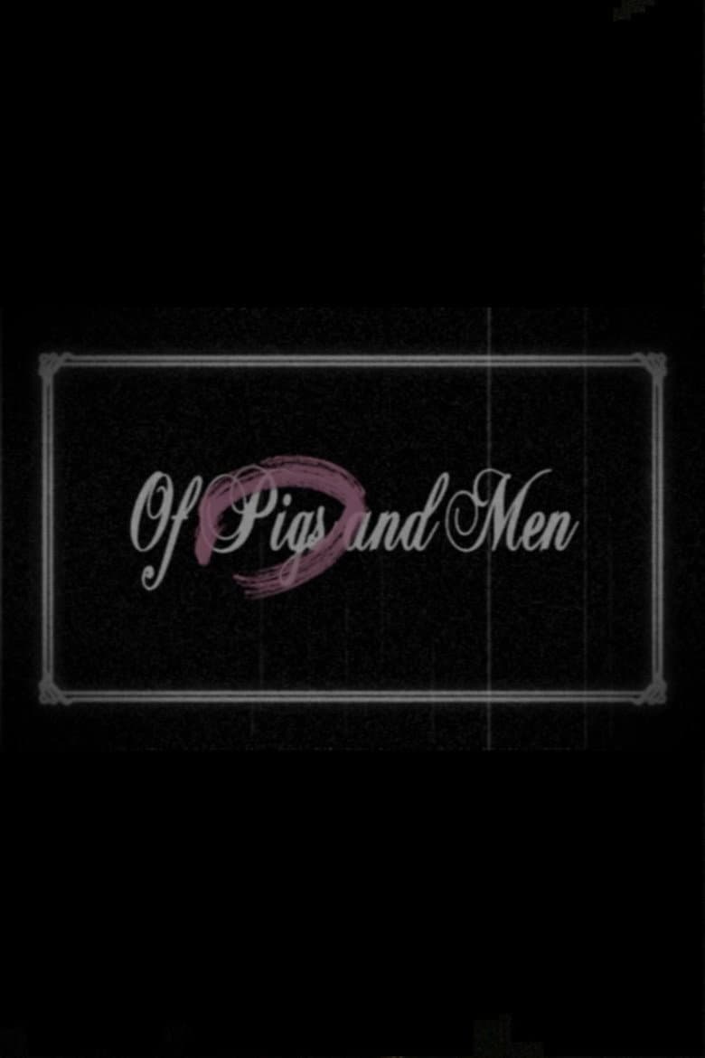 Of Pigs and Men poster