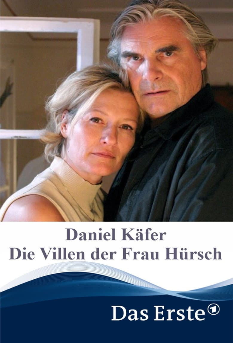 Daniel Käfer - Die Villen der Frau Hürsch poster
