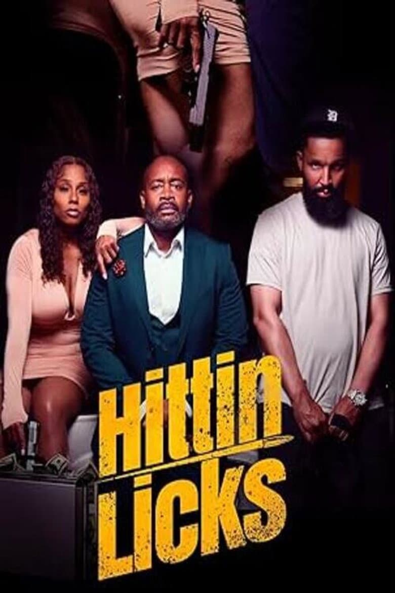 Hittin Licks poster