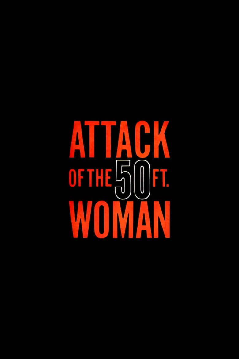 Attack of the 50 Foot Woman poster