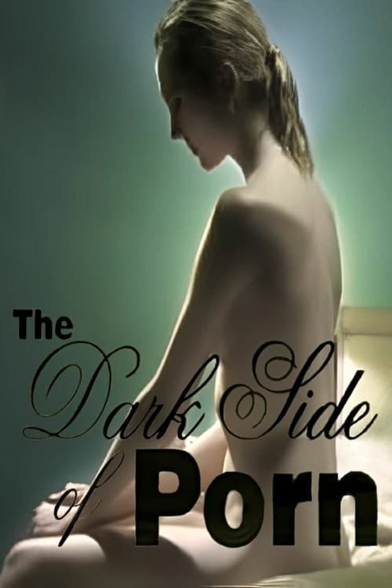 The Dark Side of Porn: Diary of a Porn Virgin poster