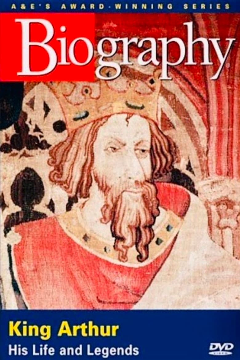 King Arthur: His Life and Legends poster