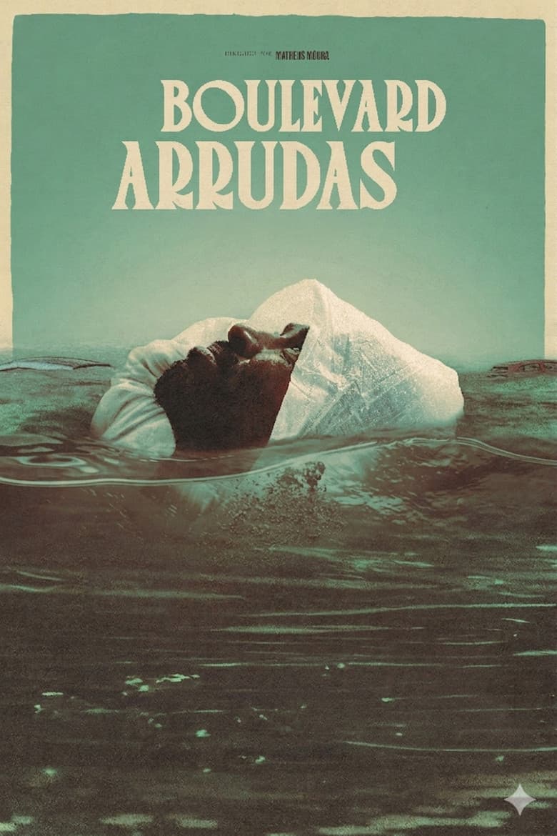 Arrudas Boulevard poster