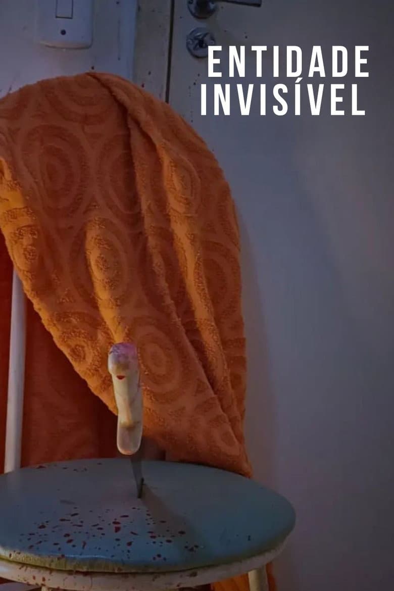 Entidade Invisível poster