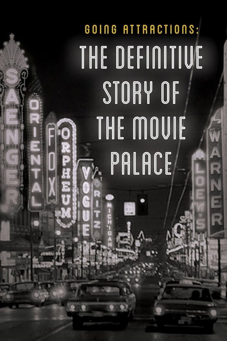 Going Attractions: The Definitive Story of the Movie Palace poster