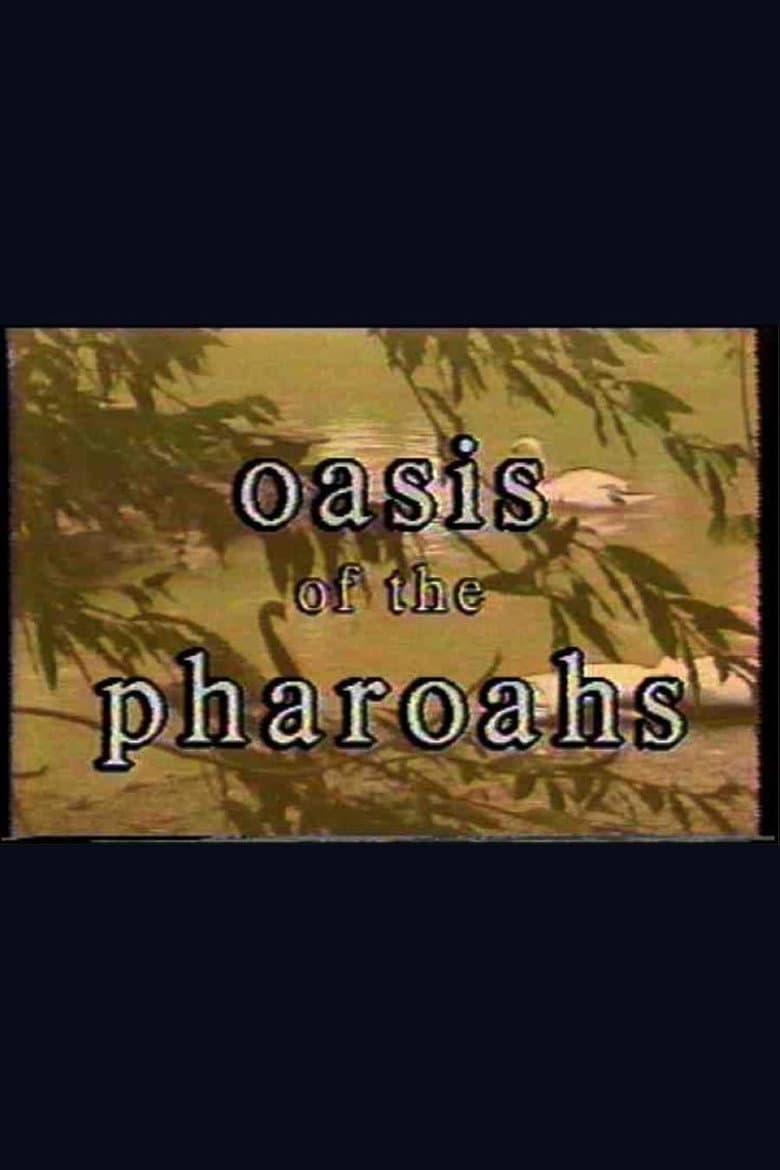Oasis of the Pharaohs poster