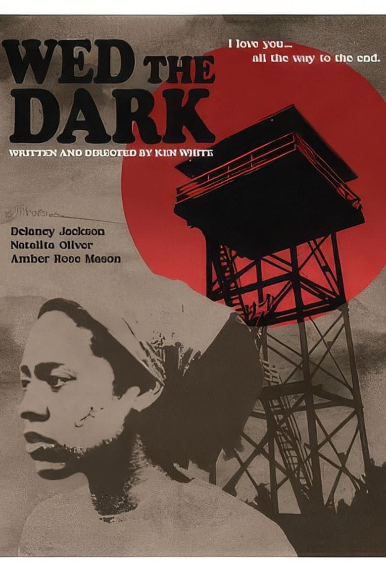 Wed the Dark poster