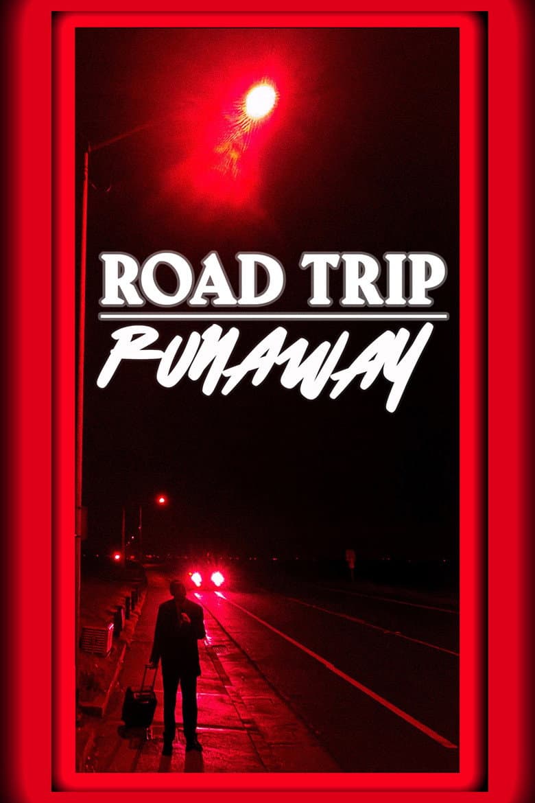 Road Trip Runaway poster