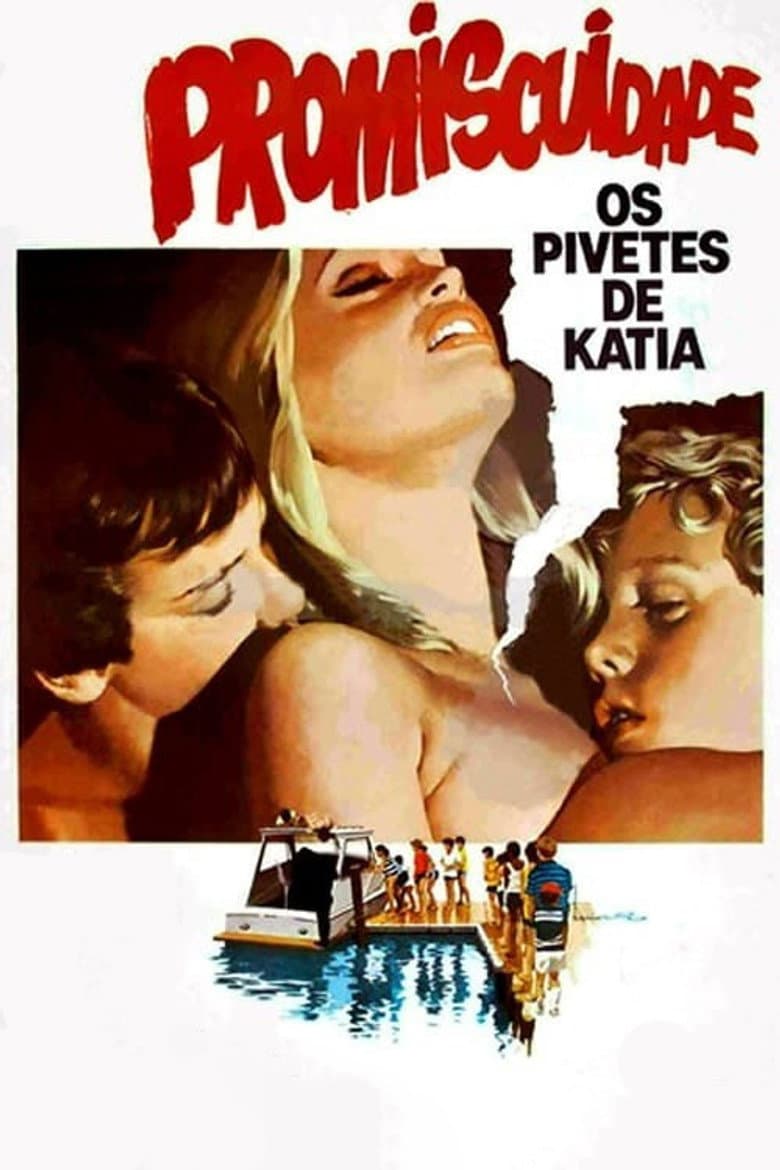 Promiscuity, the Street Kids of Katia poster