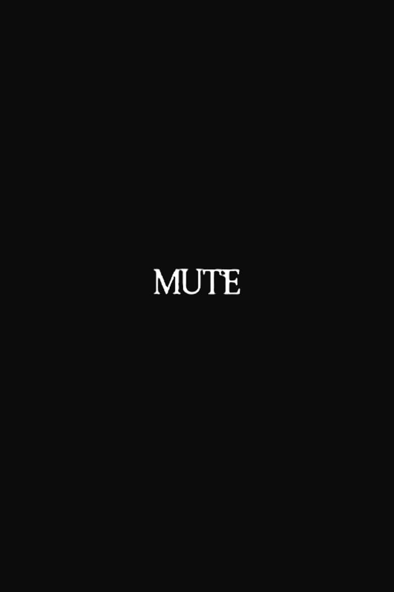 Mute poster