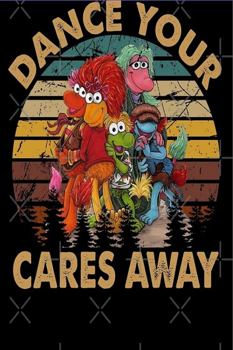 Fraggle Rock: Dance Your Cares Away poster