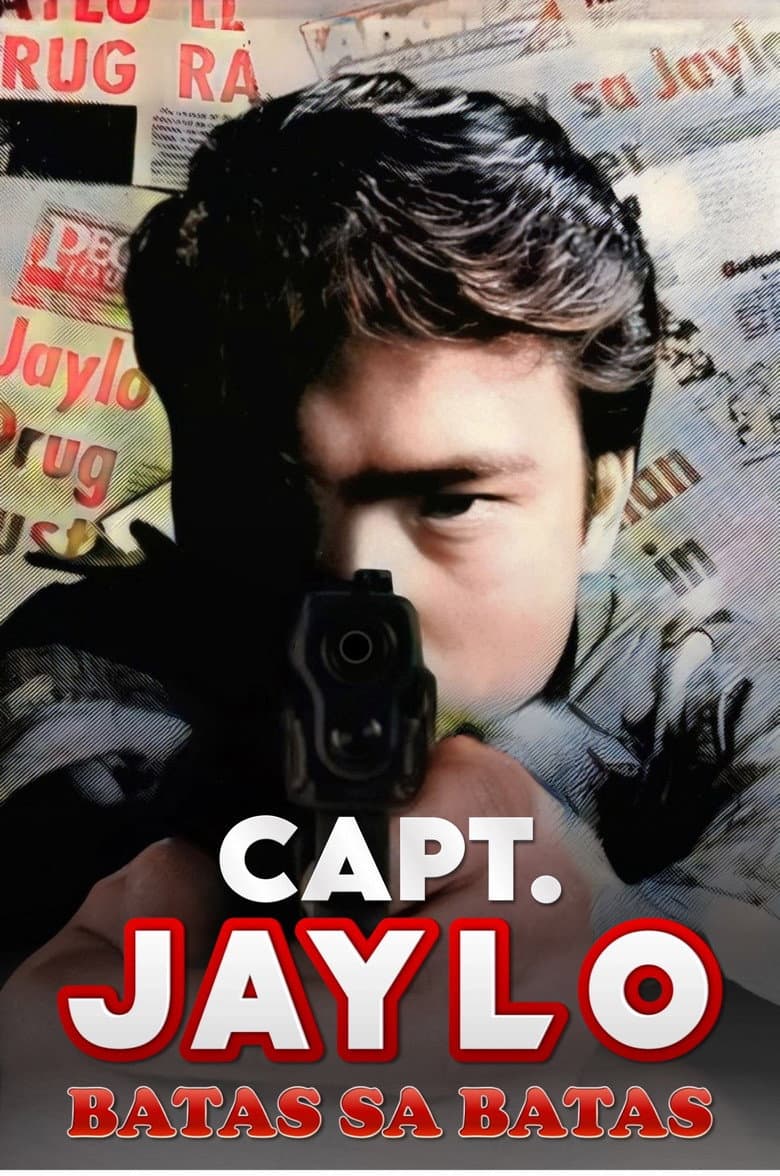 Captain Jaylo: Batas sa batas poster