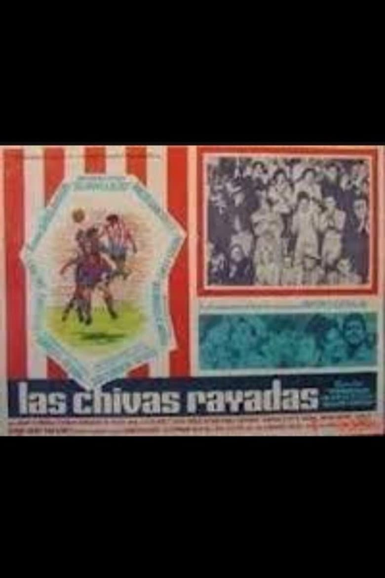 Las chivas rayadas poster