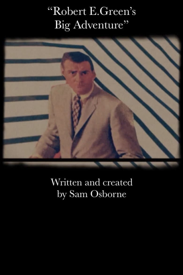 Robert E/ Green's Big Adventure poster