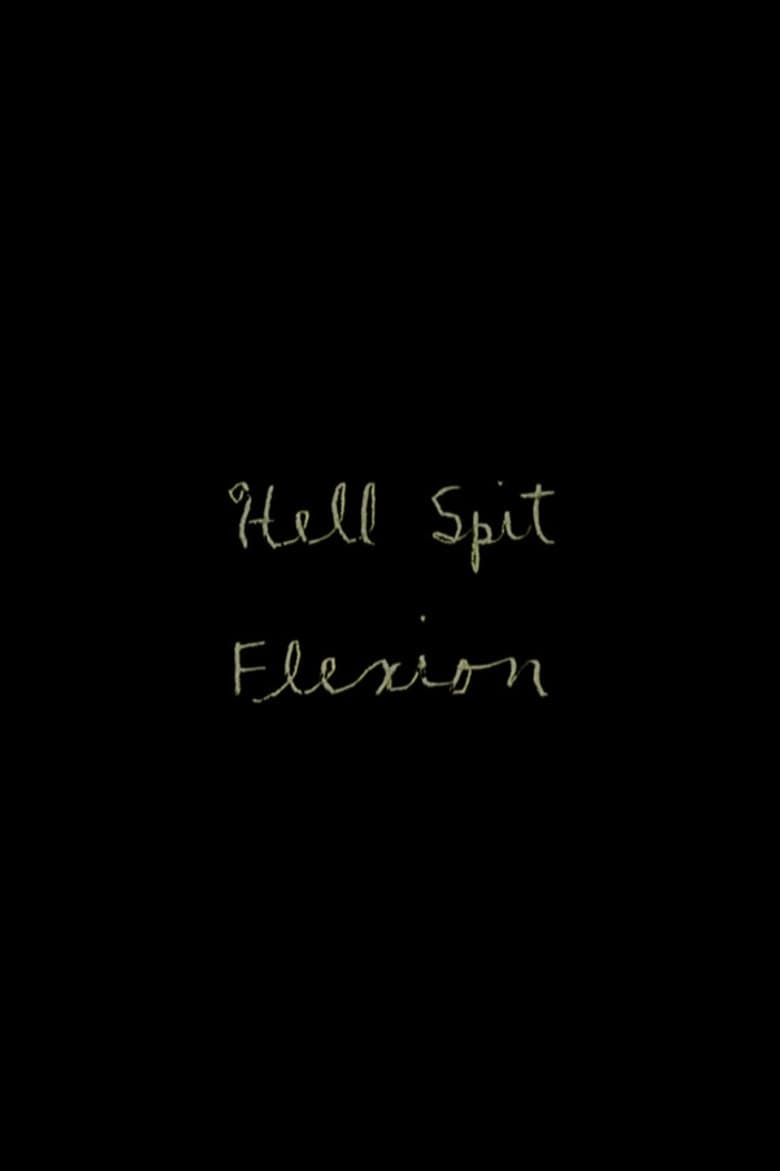 Hell Spit Flexion poster