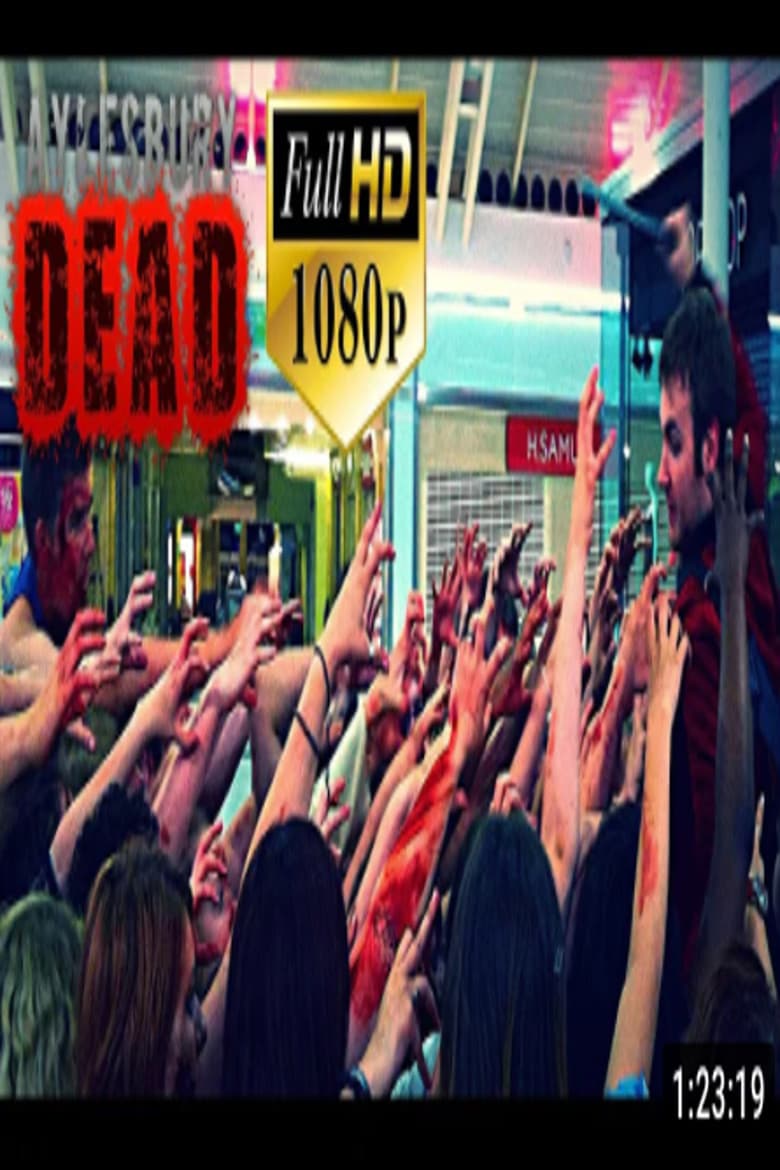 Aylesbury Dead 2 poster