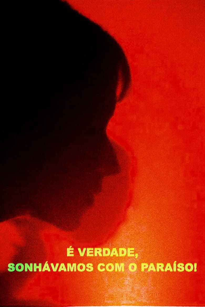 And Still, We Dreamt of Paradise! poster