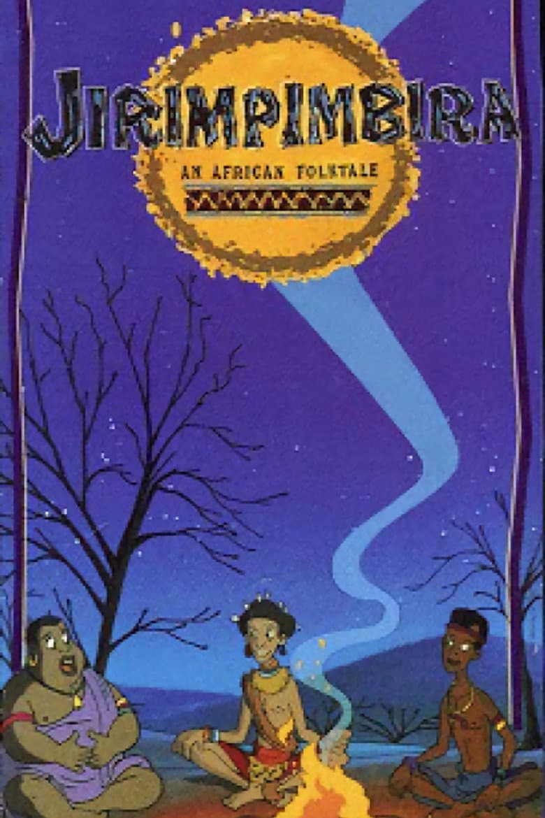 Jirimpimbira: An African Folk Tale poster
