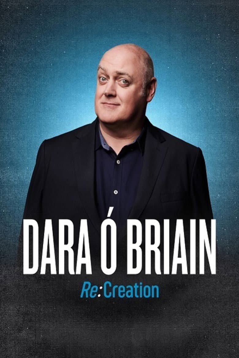 Dara Ó Briain: Re:Creation poster