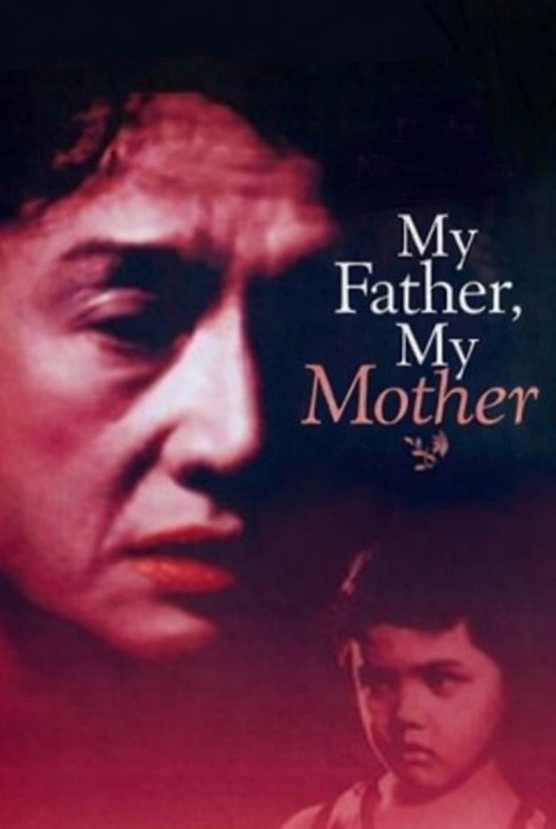 My Father, My Mother poster