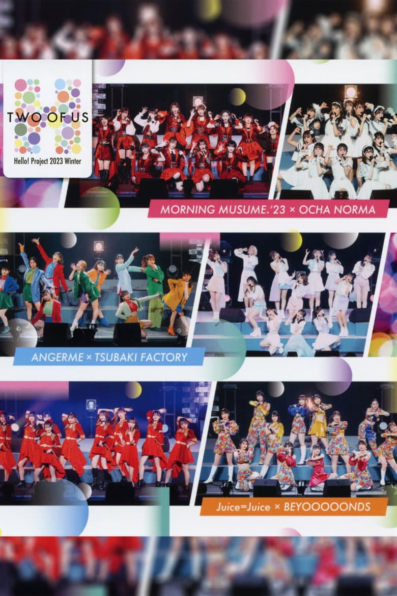 Hello! Project 2023 Winter ~TWO OF US~ poster
