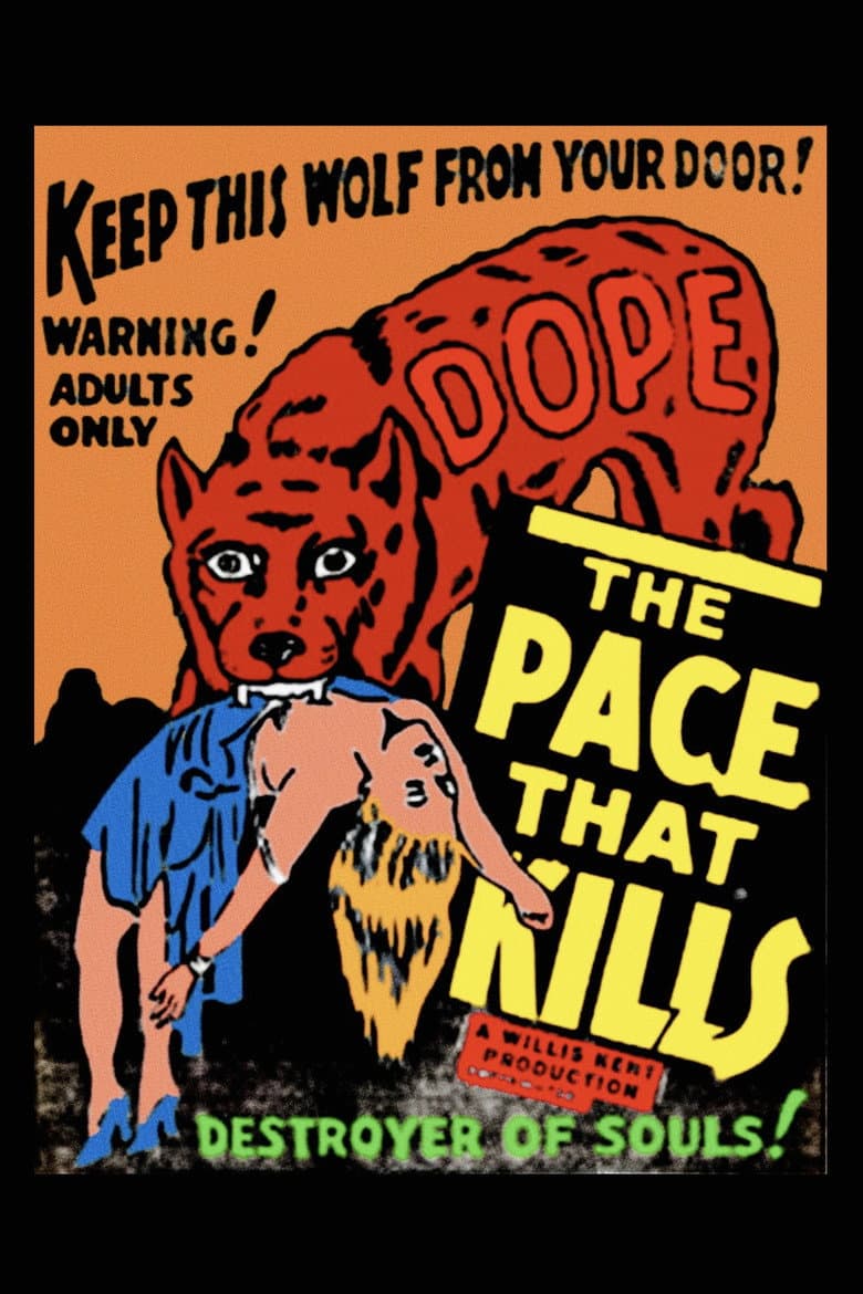 The Pace That Kills poster