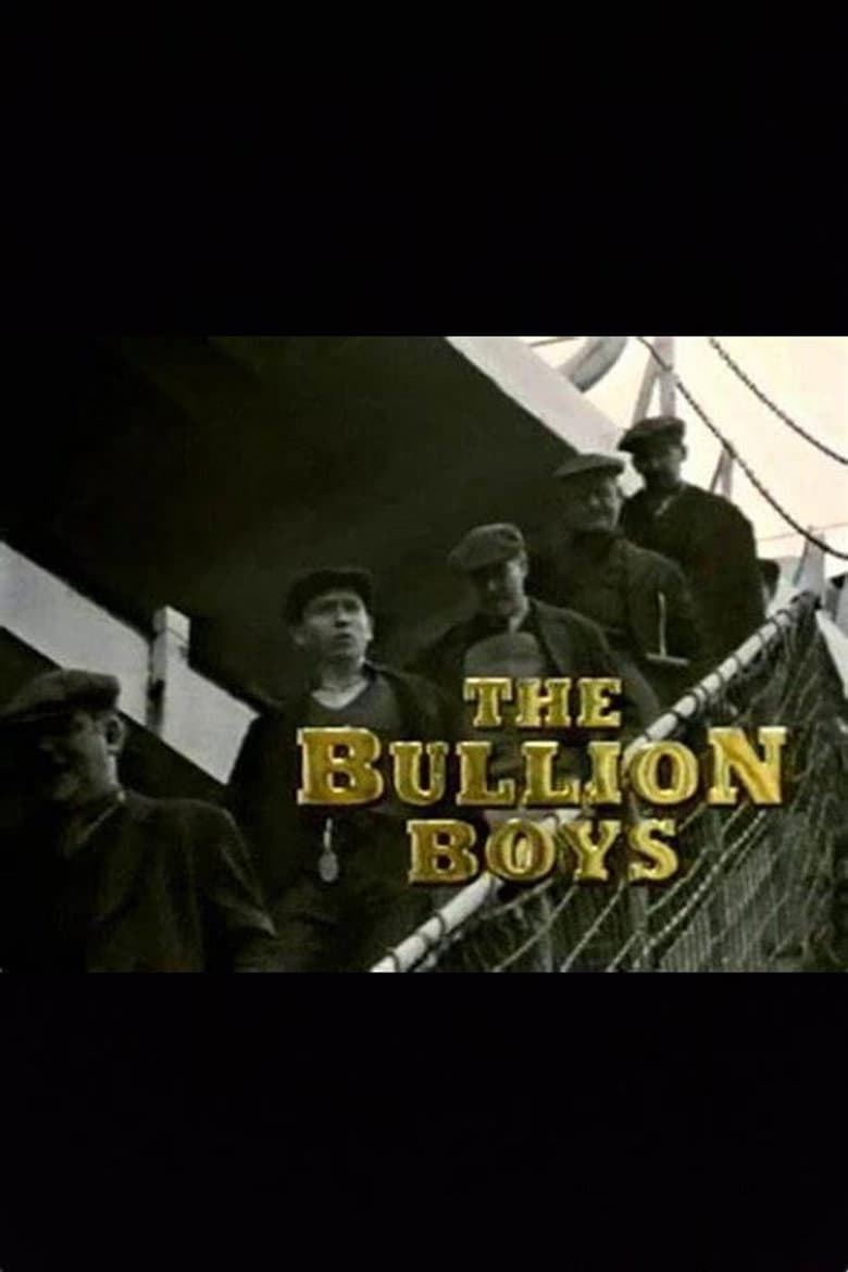 The Bullion Boys poster