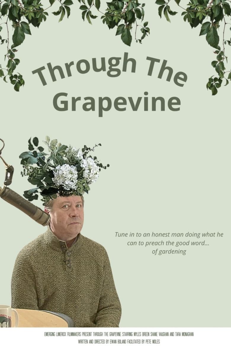 Through The Grapevine poster