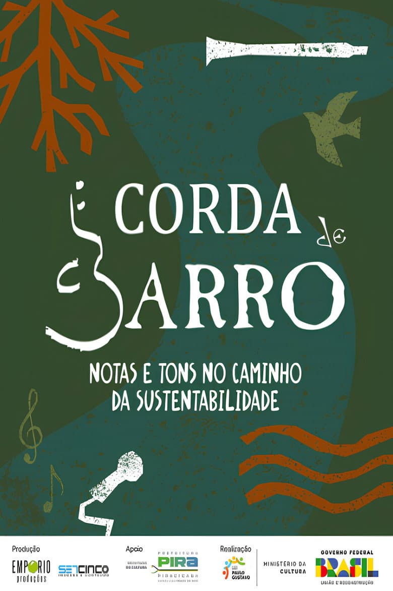 Corda de Barro: Notas e Tons no Caminho da Sustentabilidade poster