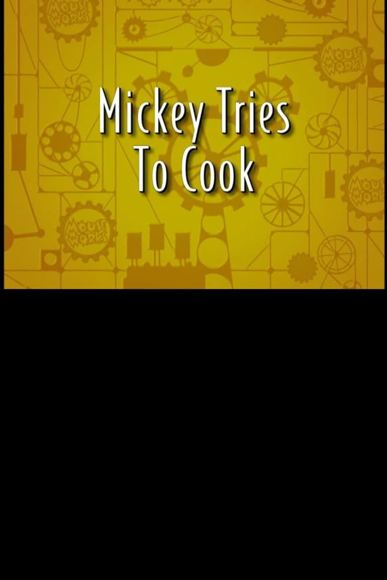 Mickey Mouse Tries To Cook poster