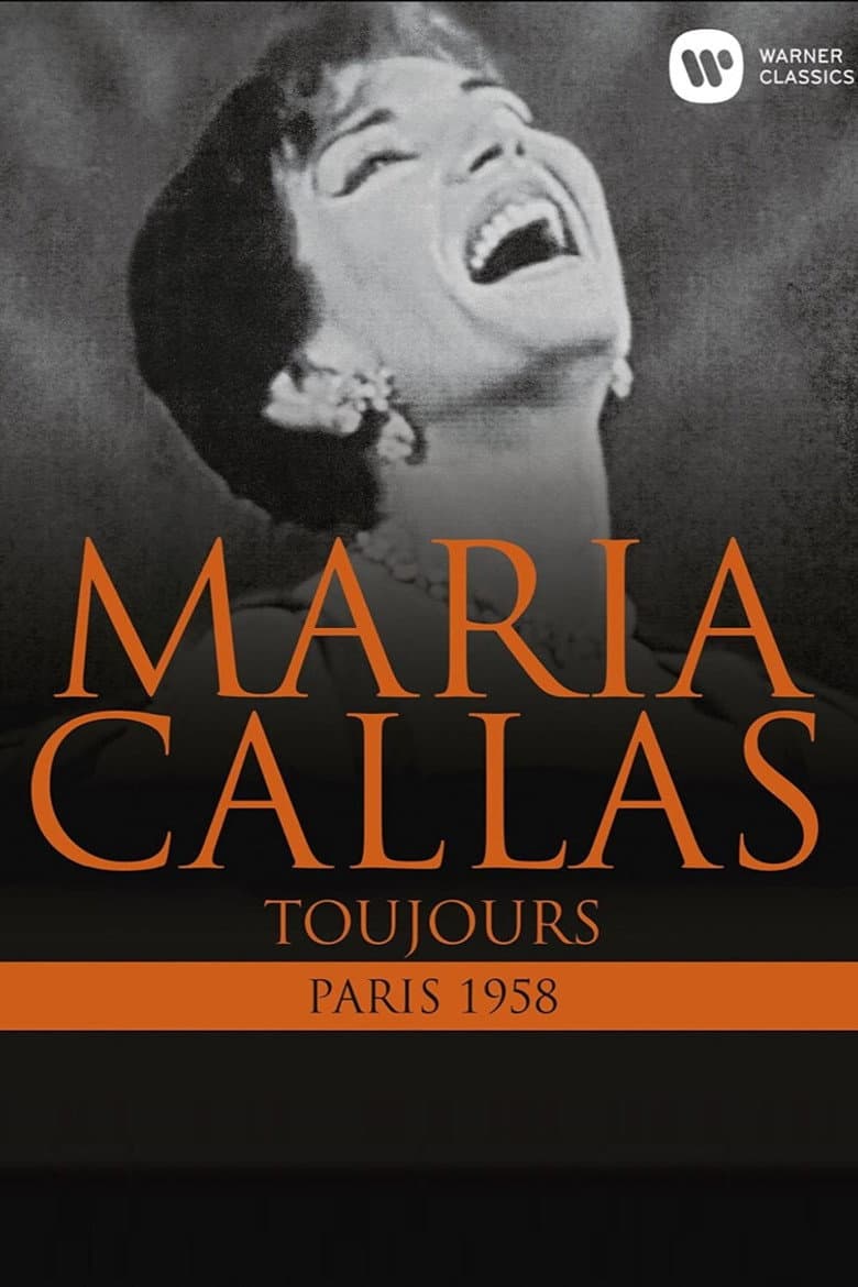 Maria Callas: Toujours (Paris 1958) poster