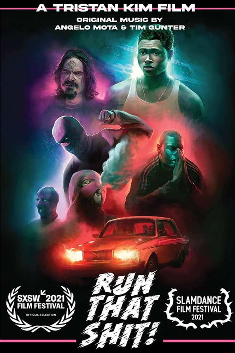 Run That Shit! poster