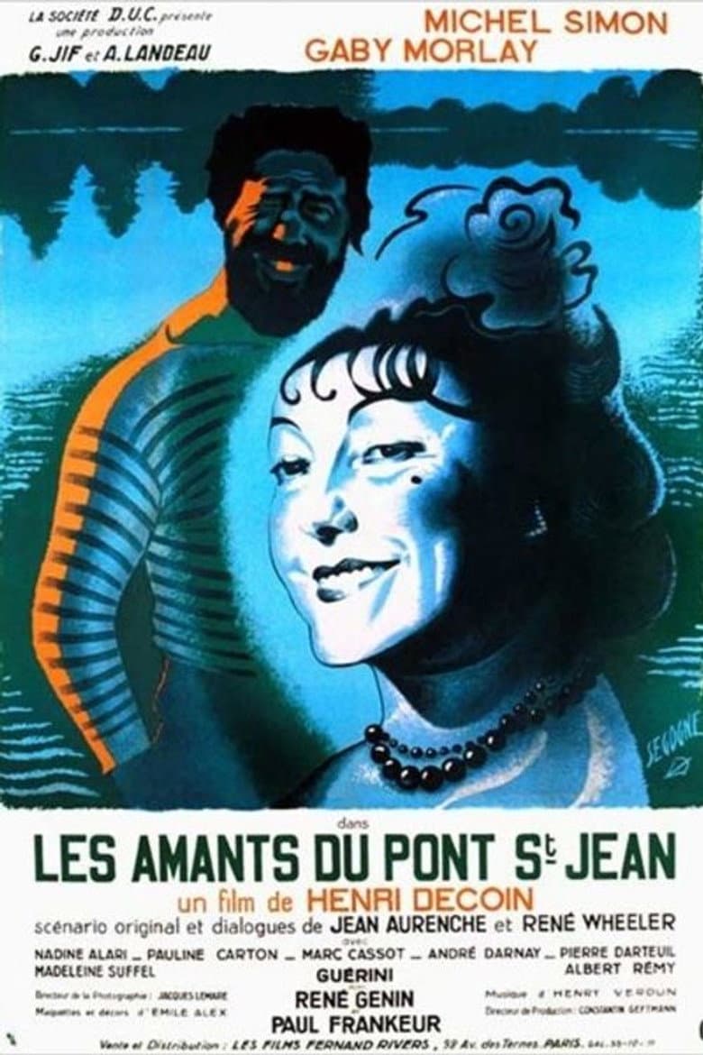 The Lovers of the Pont Saint-Jean poster