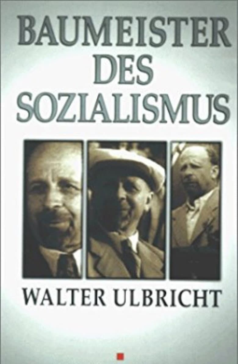 Baumeister des Sozialismus Walter Ulbricht poster
