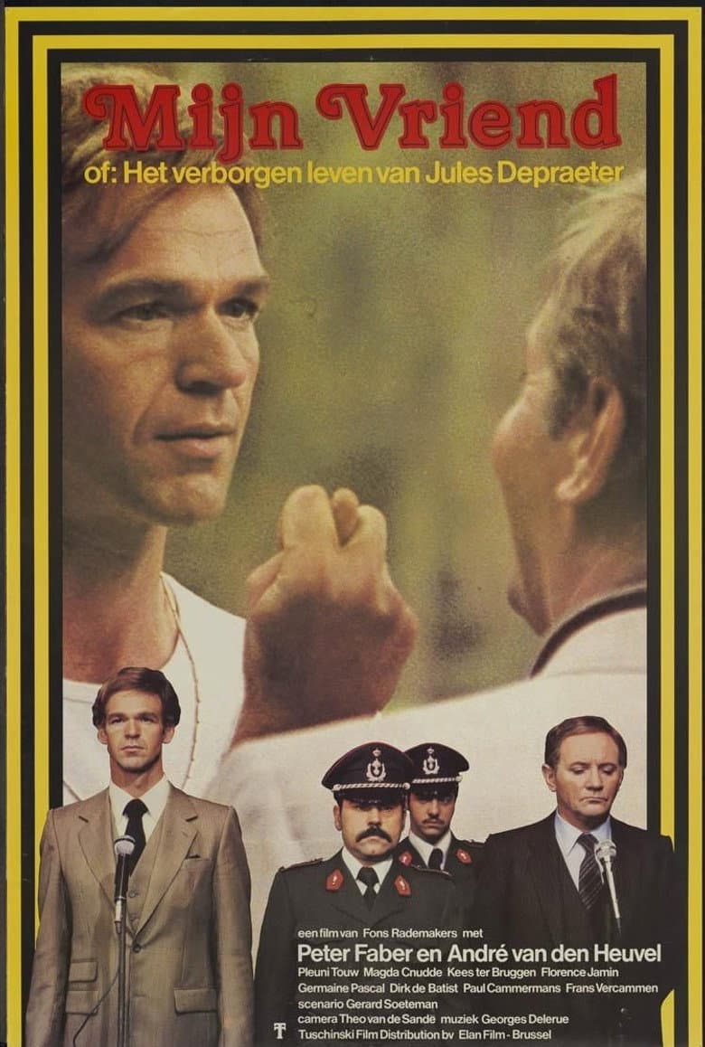 My Friend, or The Hidden Life of Jules Depraeter poster