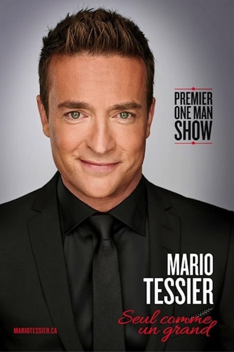 Mario Tessier - Seul comme un grand poster