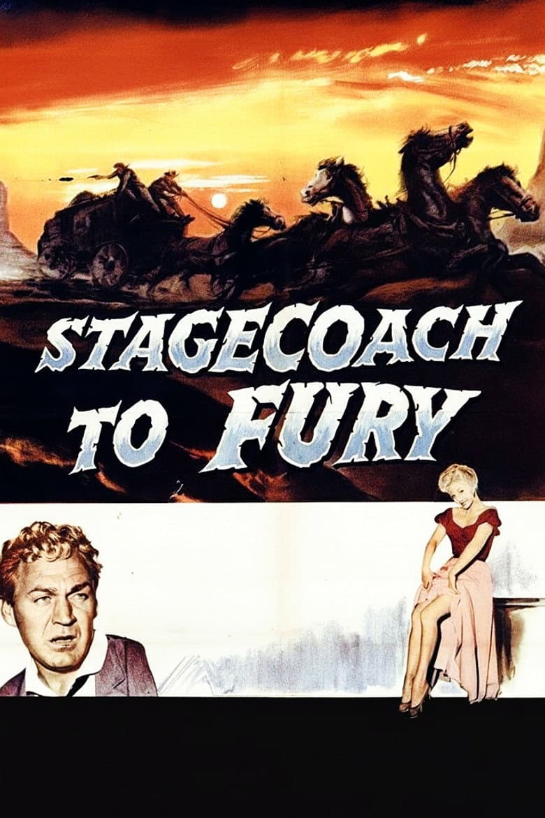 Stagecoach To Fury poster