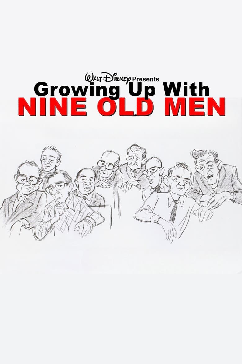 Growing Up with Nine Old Men poster