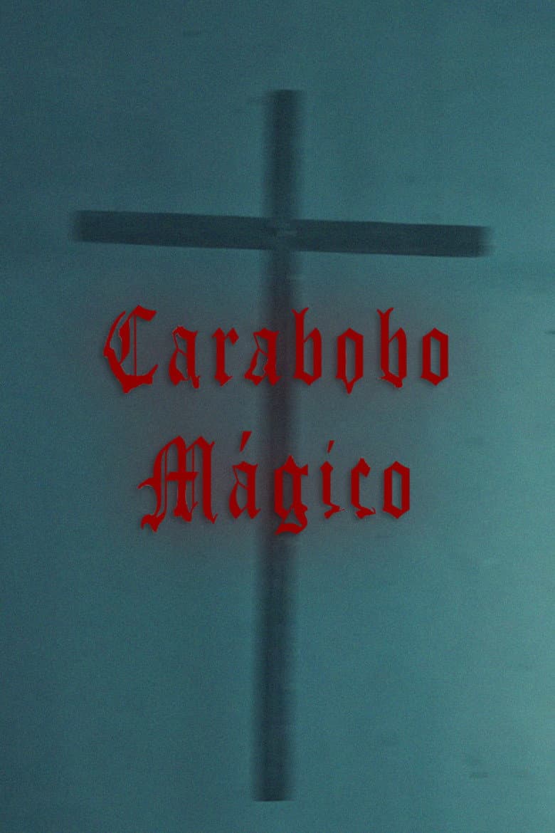 Magic Carabobo poster