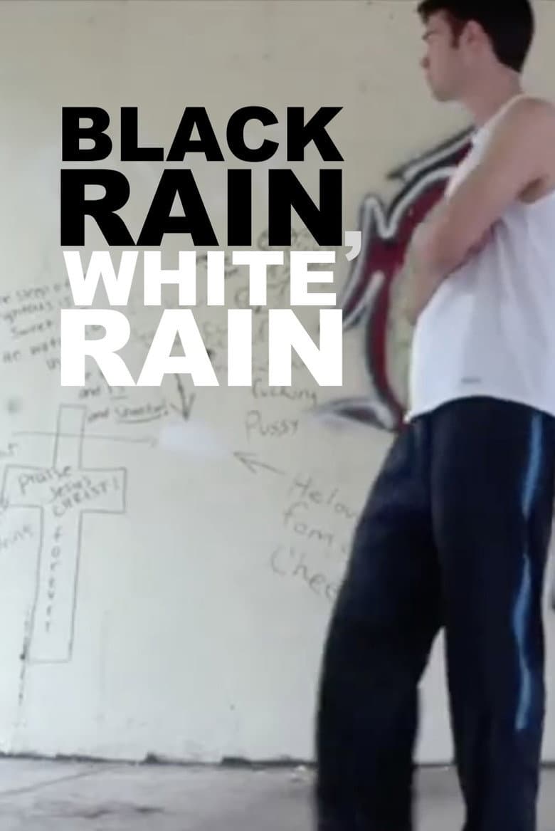 Black Rain, White Rain poster