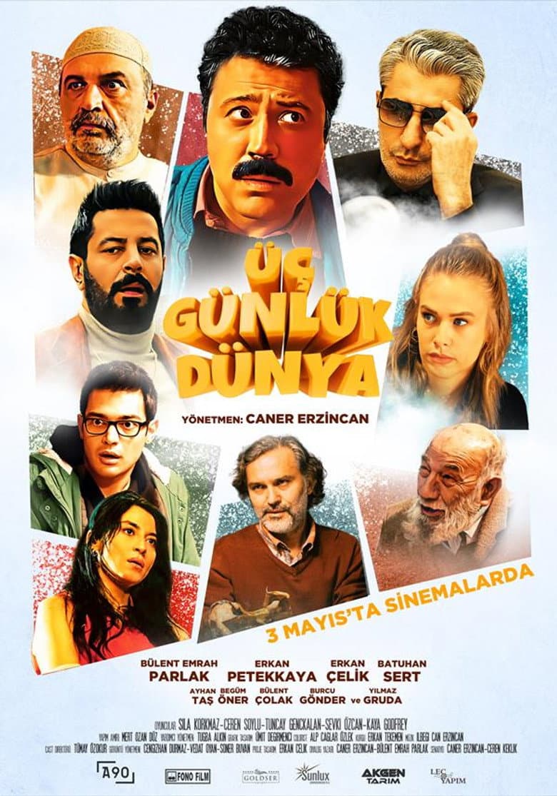 Üç Günlük Dünya poster