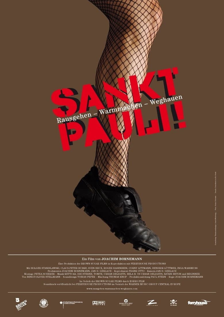 Sankt Pauli! Rausgehen - Warmmachen - Weghauen poster