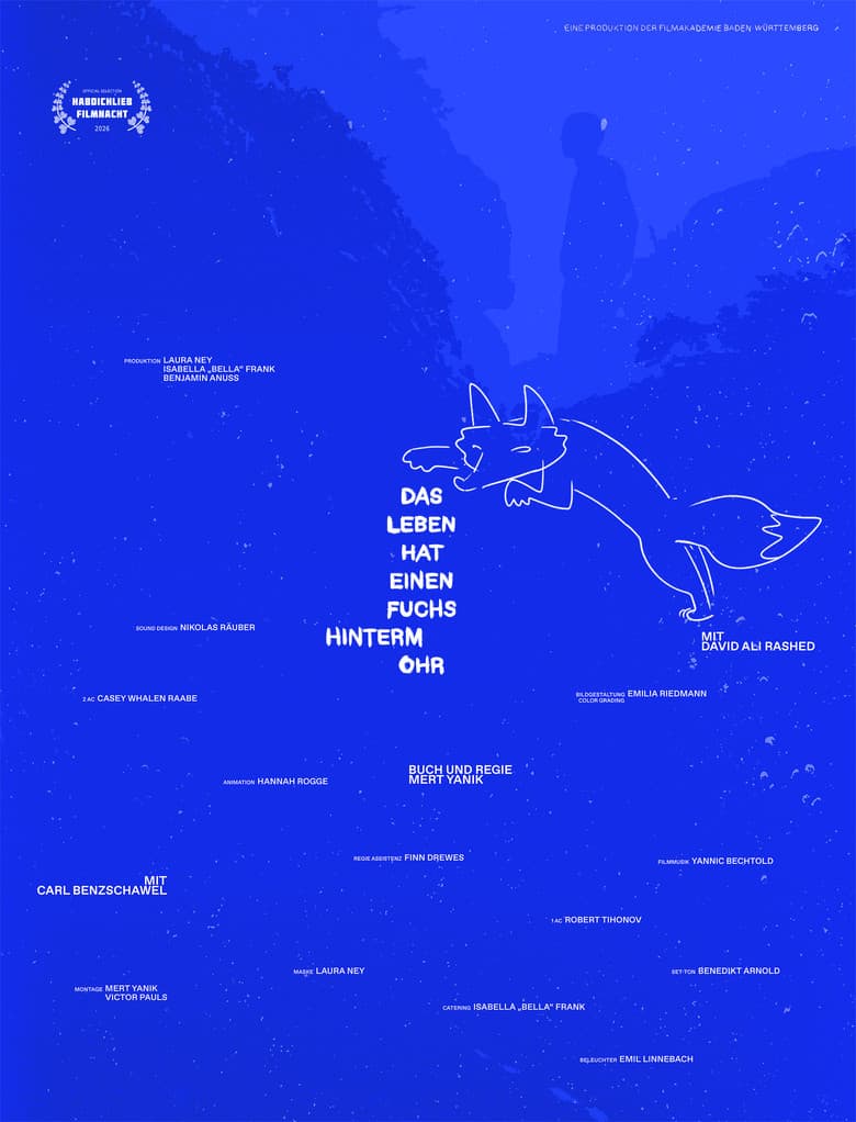 Das Leben hat einen Fuchs hinterm Ohr poster