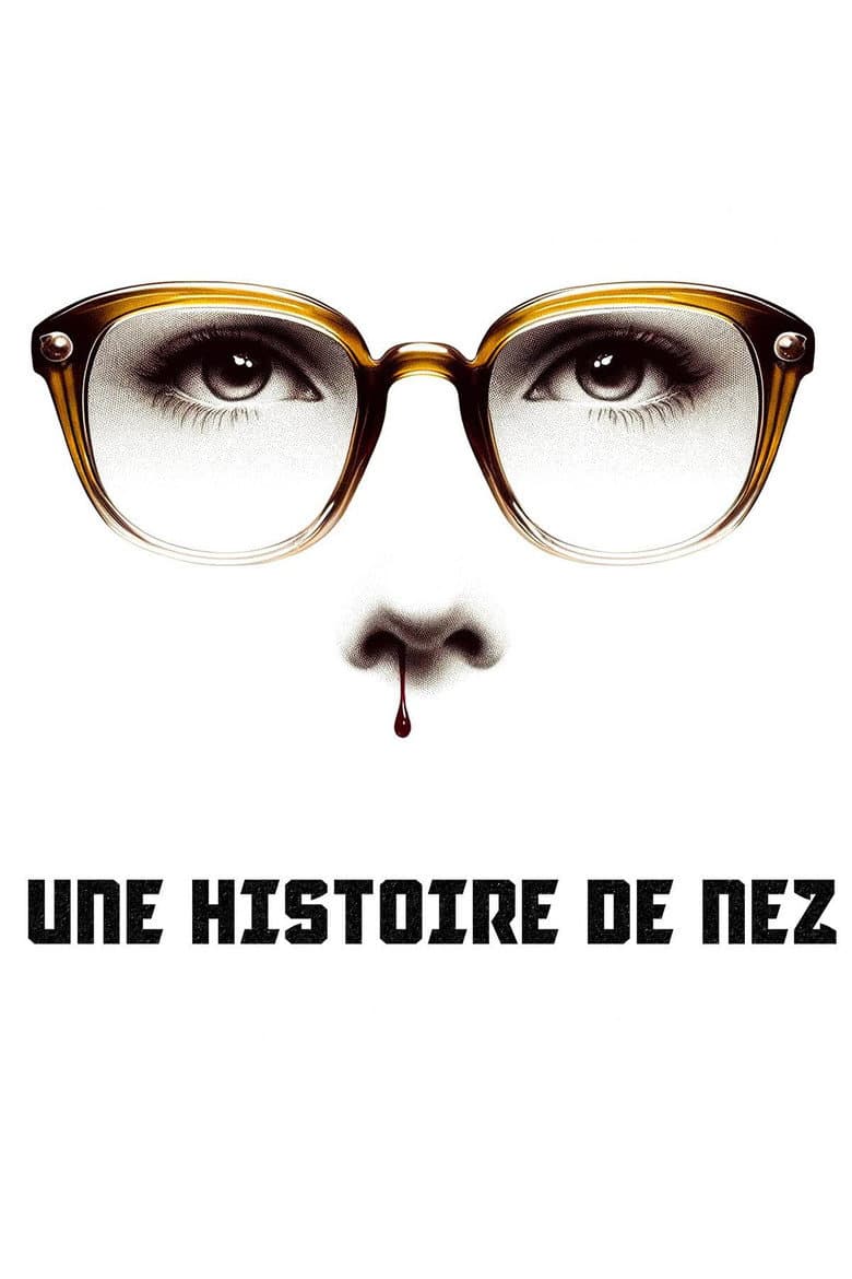 Une histoire de nez poster