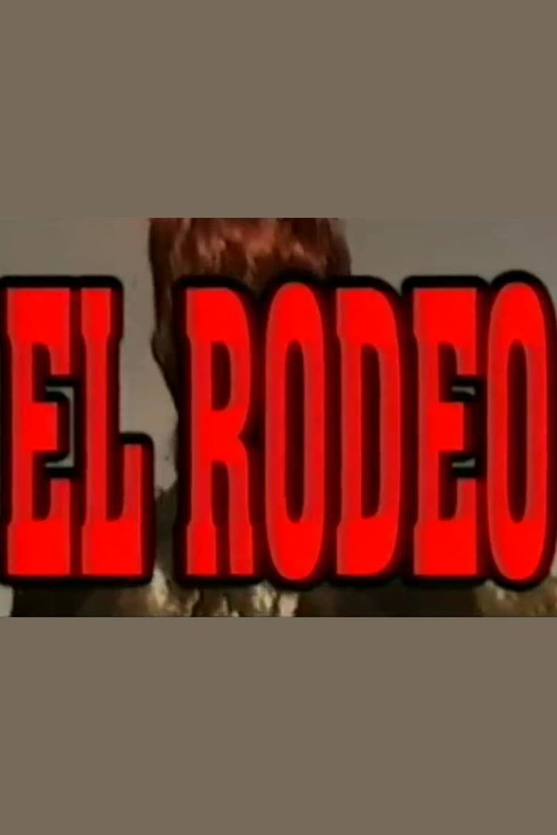 El Rodeo poster
