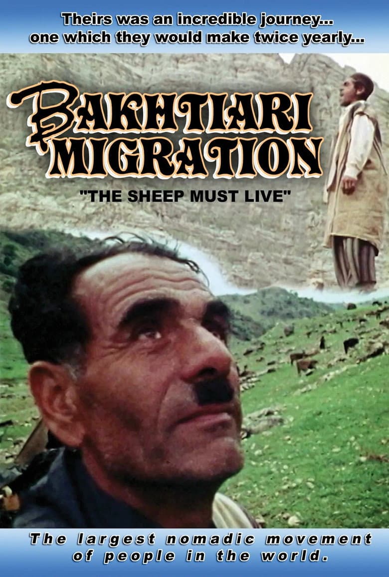 Bakhtiari Migration: The Sheep Must Live poster