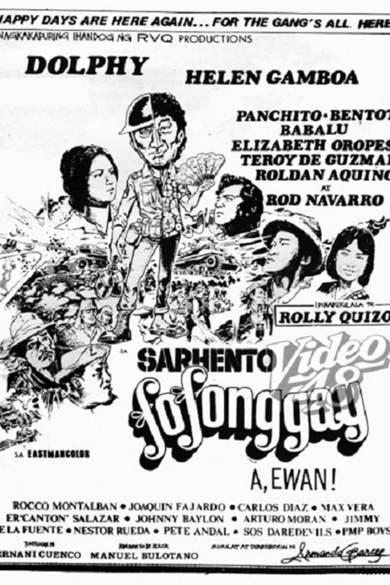 Sarhento Fofonggay: A, Ewan! poster