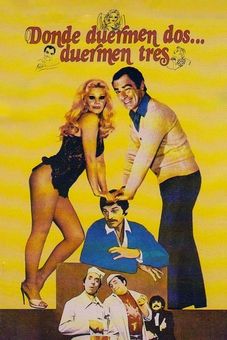 Donde duermen dos... duermen tres poster