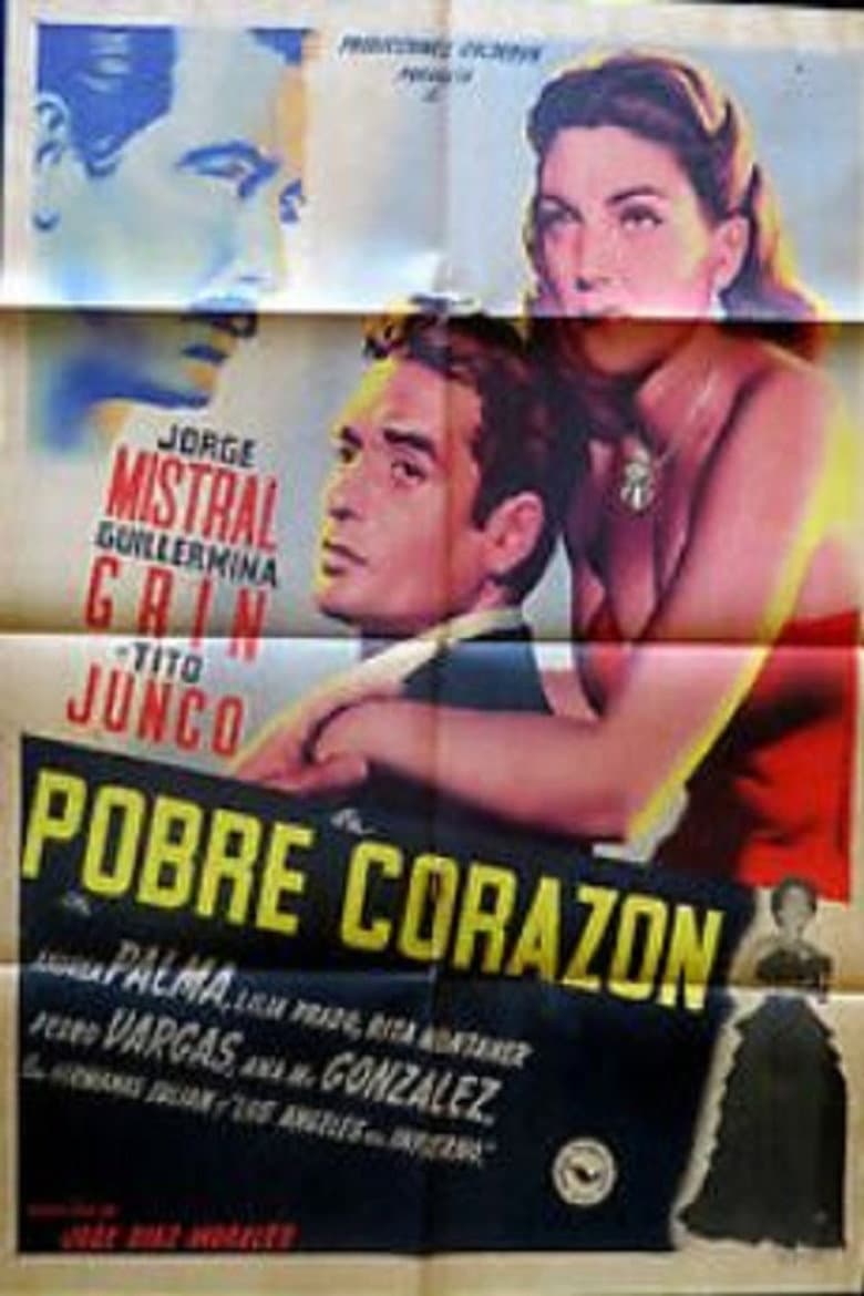 Pobre corazón poster