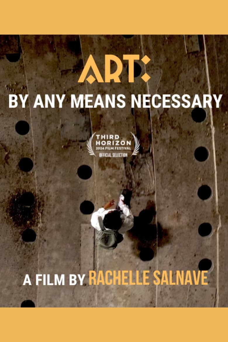 Art: By Any Means Necessary poster